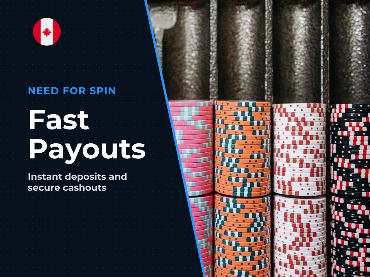 Withdrawal and Fast Payouts. Deposits are