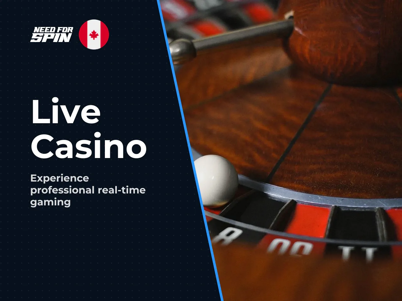 Live casino, roulette and table games