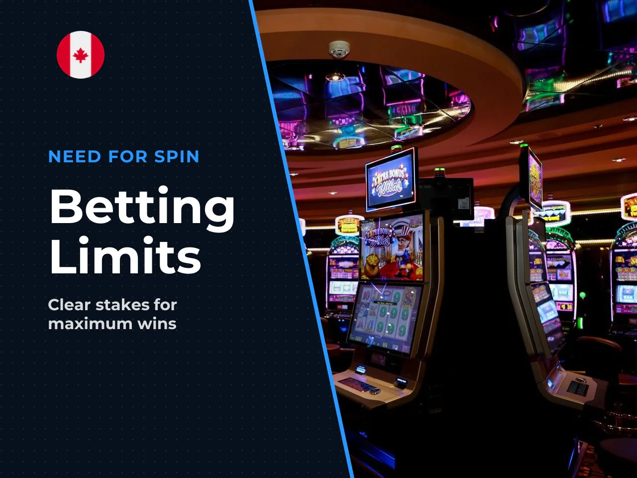 Stakes and maximum win limits in